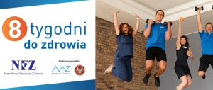 NFZ zachęca do akcji  „8 tygodni do zdrowia”