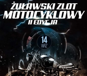 Nowy Staw zaprasza na II Żuławski Zlot Motocyklowy.