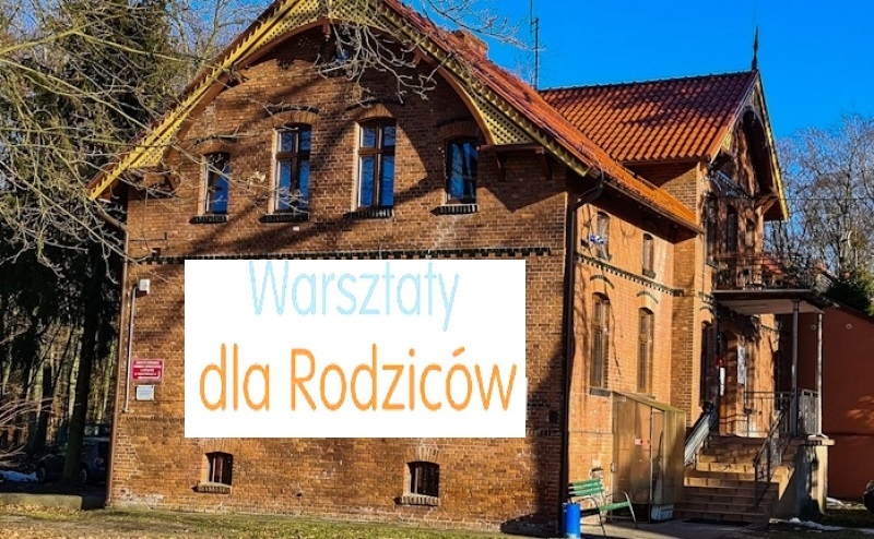 Gminny Ośrodek Pomocy Społecznej w Stegnie organizuje warsztaty dla Rodziców.