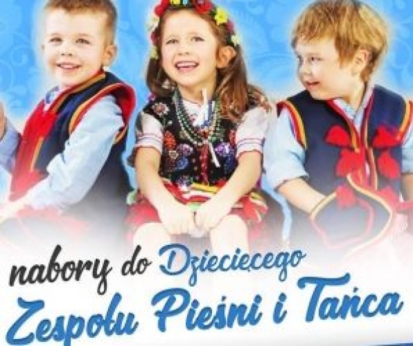 Nowy Staw. Dziecięcy zespół Pieśni i Tańca – nabór.