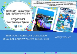 Stegna. Spektakl Teatralny oraz Bal Karnawałowy