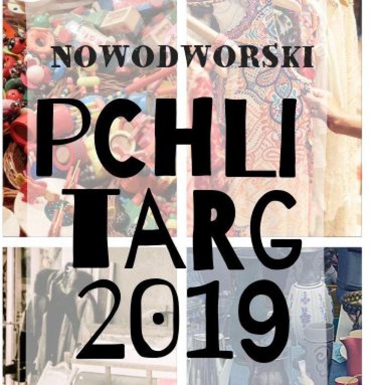 Nowodworski Pchli Targ -11.05.2019