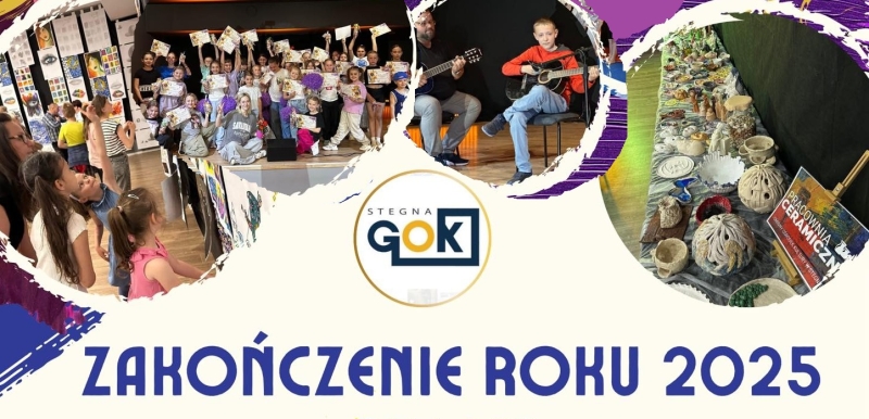 Stegna. Zakończenie Roku Kulturalnego 2025! Wejściówki do odbioru w biurze GOK