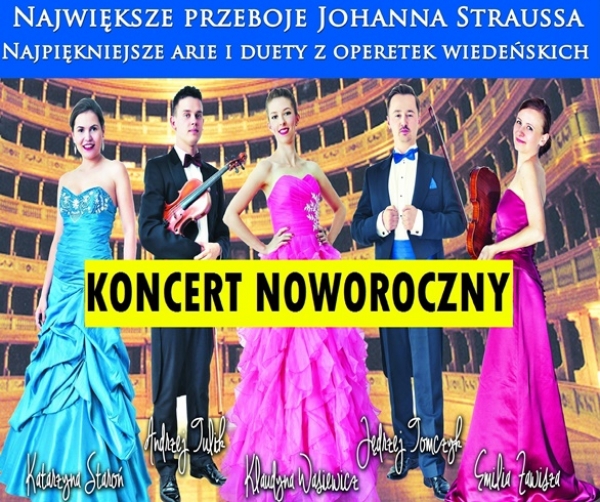 Najpiękniejsze arie i duety z operetek wiedeńskich. Niezwykły Koncert Noworoczny.