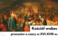 Kościół wobec procesów o czary w XVI-XVIII w. Żuławska Kafejka Historyczna 29 maja 2023