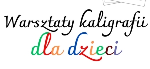 Gmina Sztutowo. Zajęcia z kaligrafii dla dzieci i młodzieży.