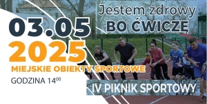 „Jestem zdrowy, bo ćwiczę” – IV Piknik Sportowy już 3 maja w Nowym Dworze Gdańskim!