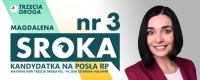 Magdalena Joanna Sroka  kandyduje w wyborach do Sejmu z KW Trzecia Droga Szymona Hołowni z nr 3 w okręgu 25.
