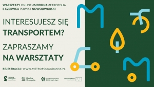 Powiat Nowodworski. Jak zmienić transport w naszych miejscowościach. Warsztaty #MobilnaMetropolia